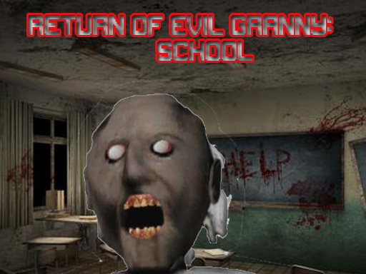 Return Of Evil Granny: The School preview