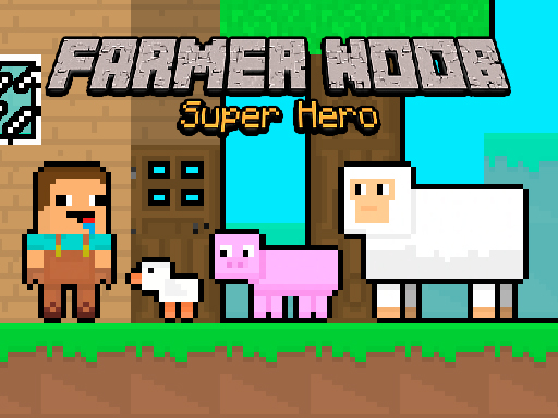Farmer Noob Super Hero preview